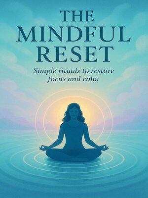 cover image of The Mindful Reset